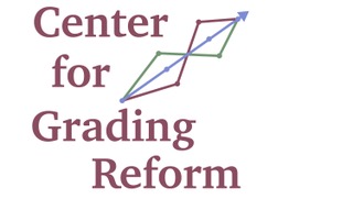 Center for Grading Reform – Moving the conversation about grading in higher education forward